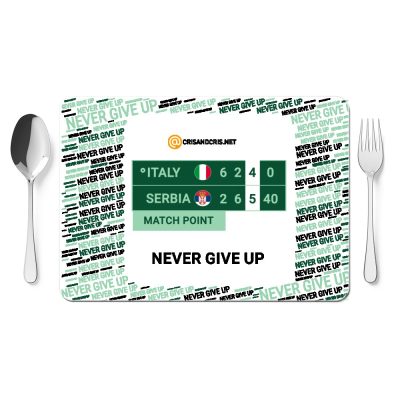 Tovaglietta NEVER GIVE UP